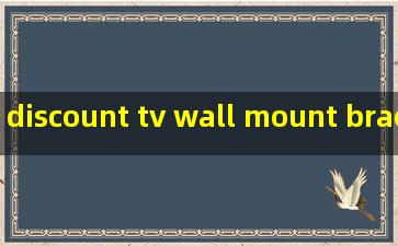 discount tv wall mount bracket